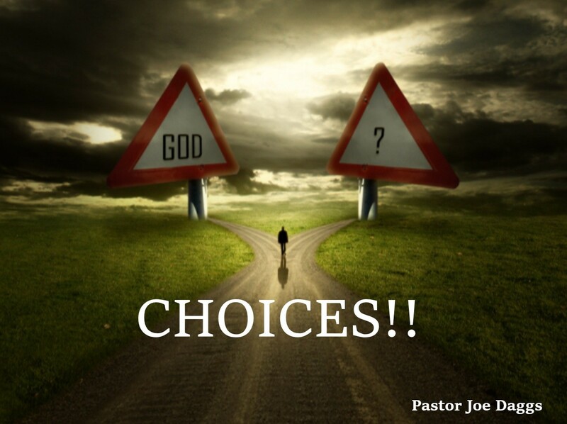 "Choices!!"
