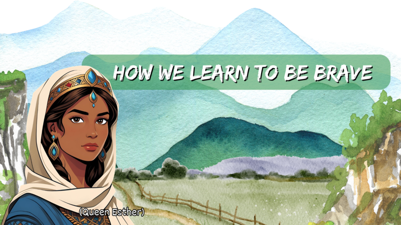 How We Learn to Be Brave
