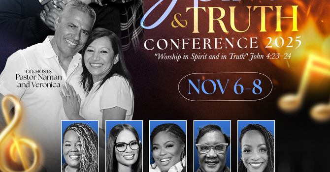 2025 Spirit & Truth Conference