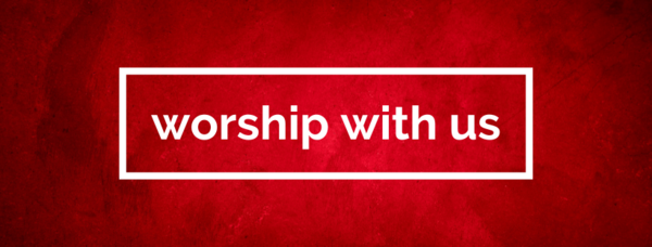 Please Join Us for Worship In-Person