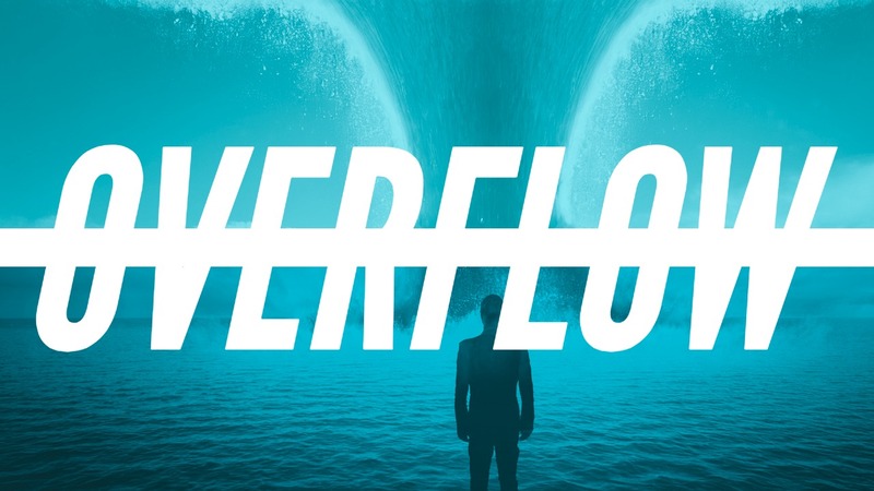 Filled With The Word | Overflow Part 1