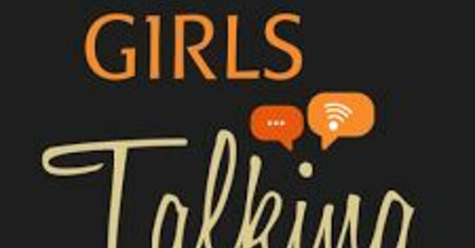It's Just Girl Talk