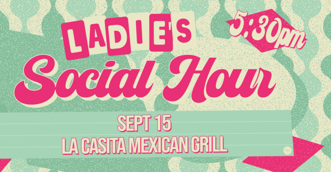 Ladies Social Hour