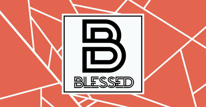 Blessed
