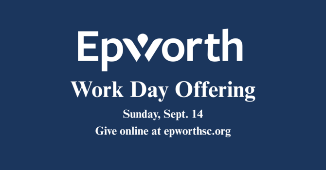 Epworth Work Day Offering
