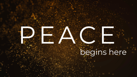 Peace Begins Here
