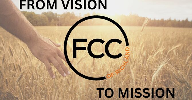 Intro to From Vision to Mission