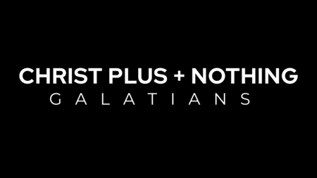 CHRIST + NOTHING