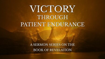 Victory Through Patient Endurance