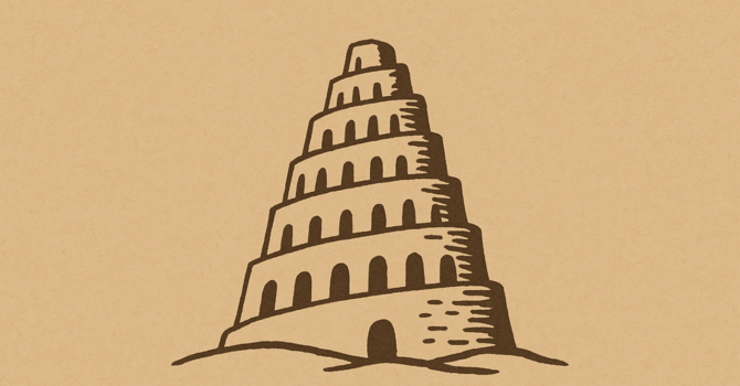 Babel: Every Nation and Every Tongue
