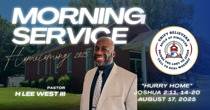 Homecoming 2025 Morning Worship