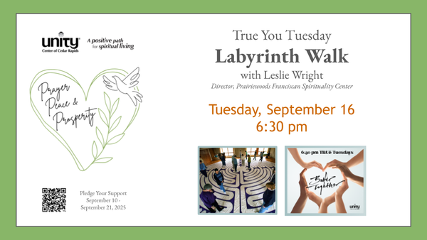 9/16 - TRUE Tuesday Labyrinth Walk