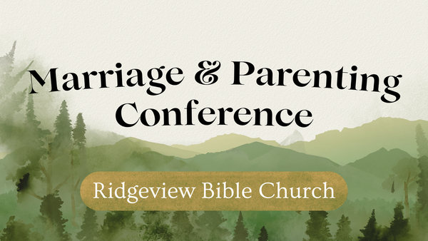 Marriage & Parenting Conference 2025