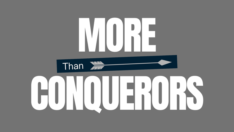 More than Conquerors 