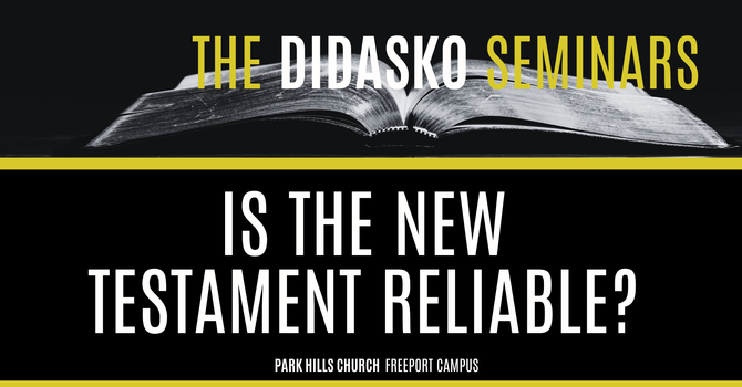IS THE NEW TESTAMENT RELIABLE?