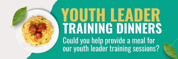 Youth Leader Training Dinners