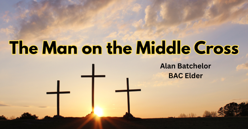 The Man on the Middle Cross