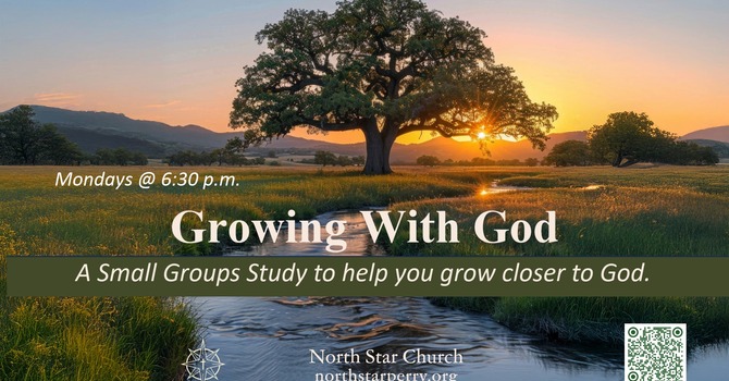 Growing with God