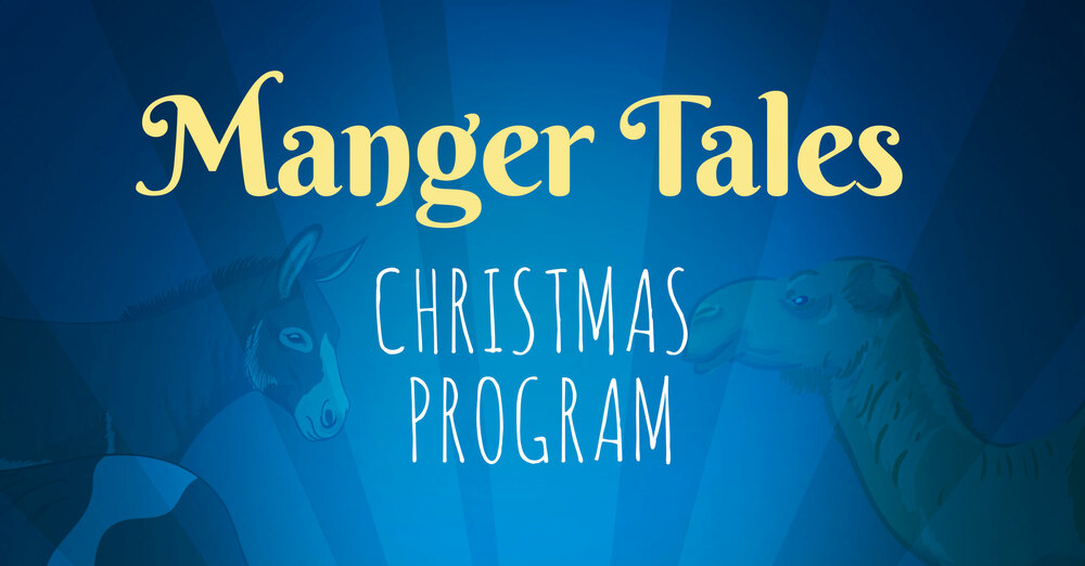 Manger Tales