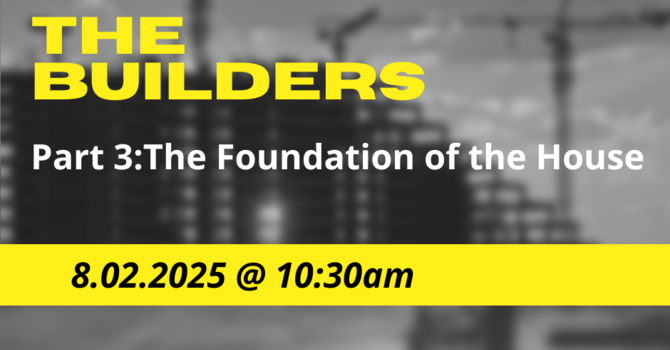 The Foundation of the House 