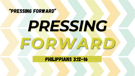 Pressing Forward