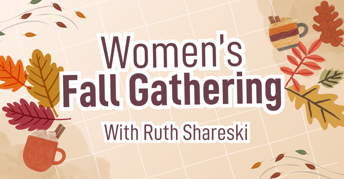 Women's Fall Gathering