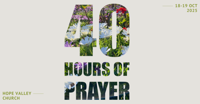 40 Hours of Prayer