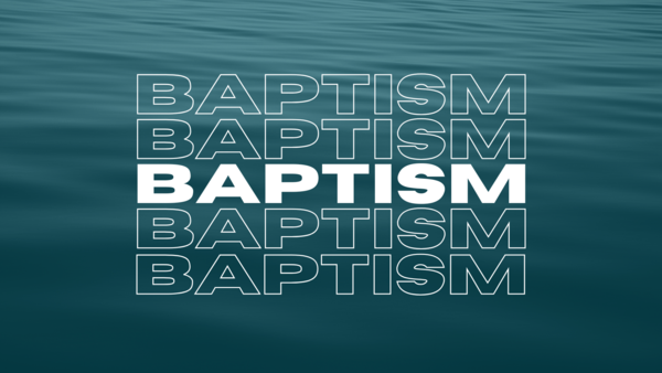 Baptism Service Coming Up