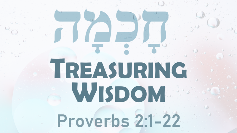 This Sunday... "Treasuring Wisdom"