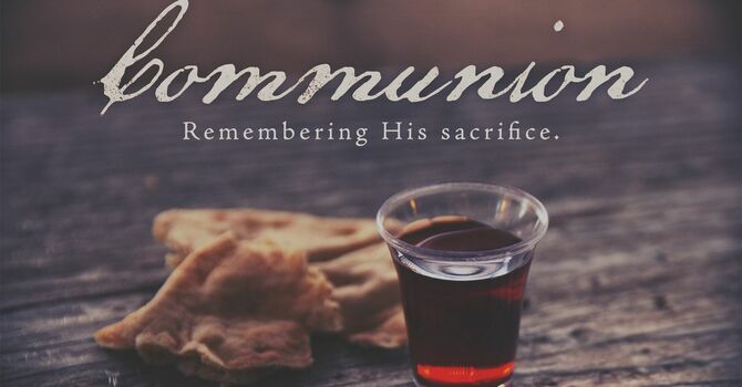 Worship Service, Children's Class, & Communion 