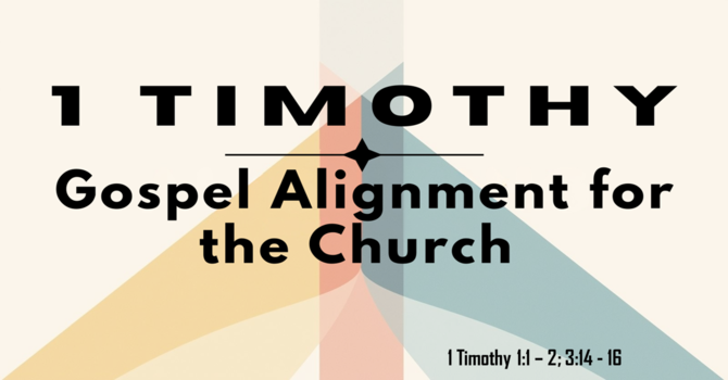 Gospel Alignment for the Church