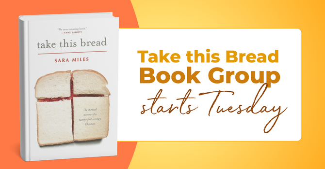 Take This Bread starts Tuesday!
