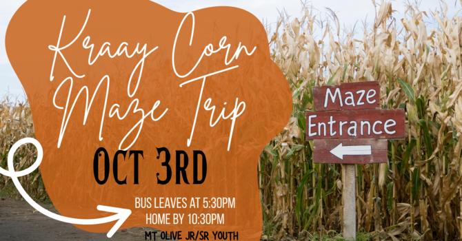 JR/SR Youth Corn Maze Trip