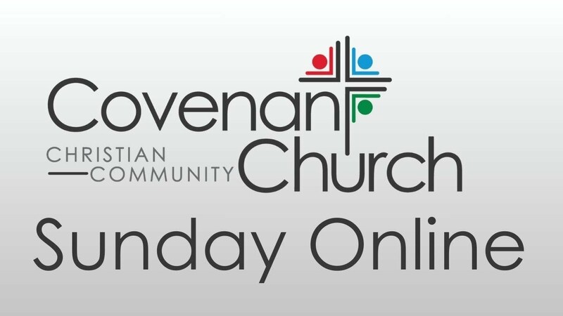 Covenant Church Sunday Service - September 7, 2025