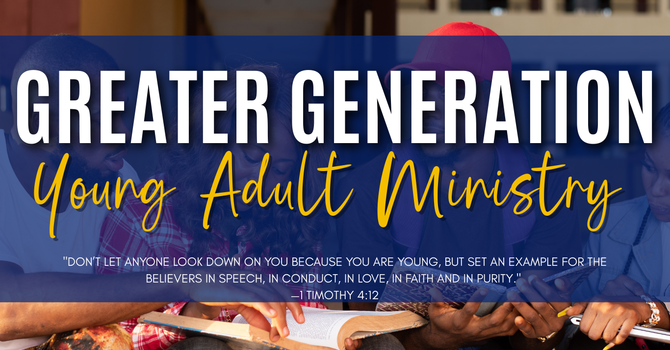Greater Generation Young Adults
