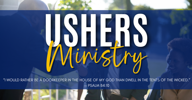 Ushers Ministry