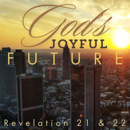 God's Joyful Future