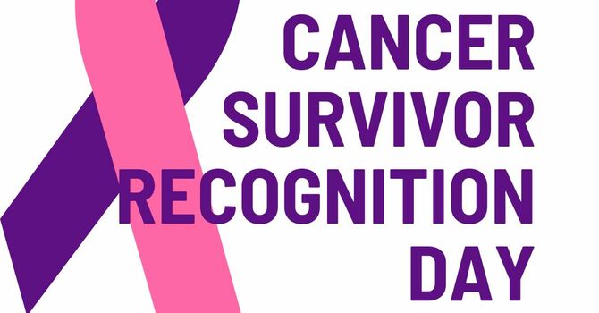 Cancer Survivor Recognition Day