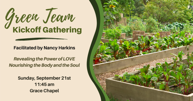 Green Team Kickoff Gathering