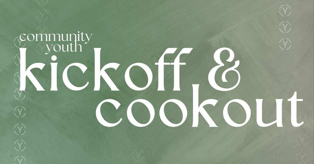 Community Youth Kickoff and Cookout