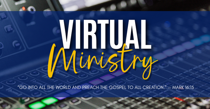 Virtual Ministry