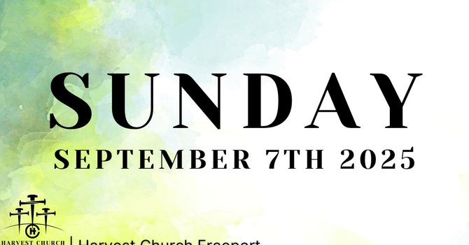 Sunday September 7th 2025