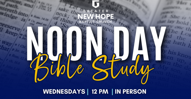 Noon Day Bible Study