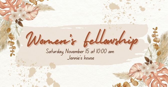 Ladies' Fellowship