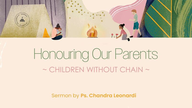 Honouring Our Parent