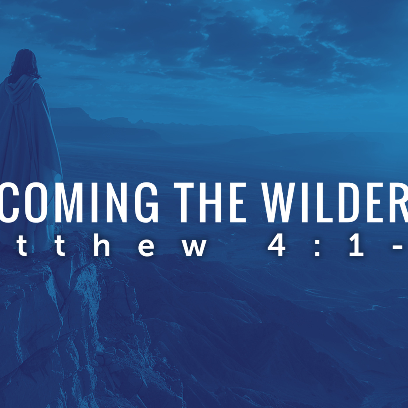 Overcoming The Wilderness episode artwork