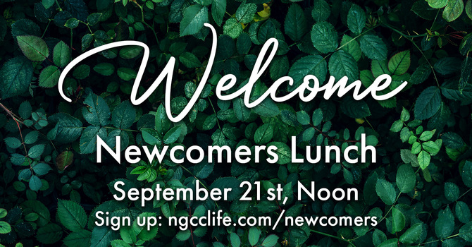 Newcomers Lunch