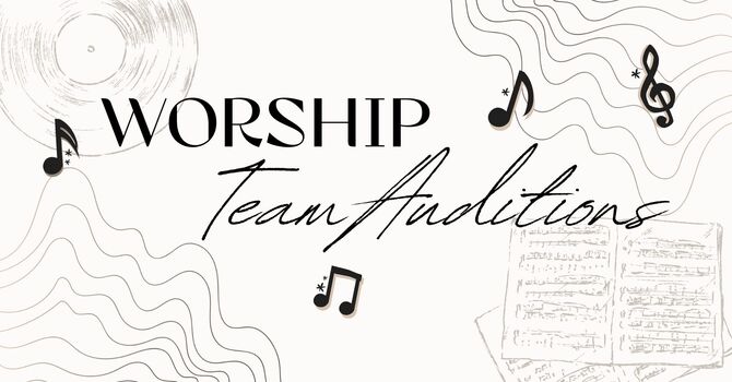 Worship Team Auditions