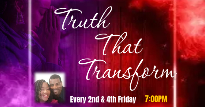 Truth that Transform LIVES