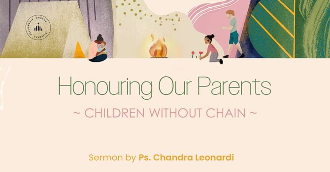 Honouring Our Parent